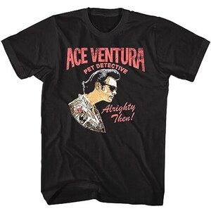 Aija Ace Ventura Pet Detective Profile Men S T Shirt Alrighty Then Jim