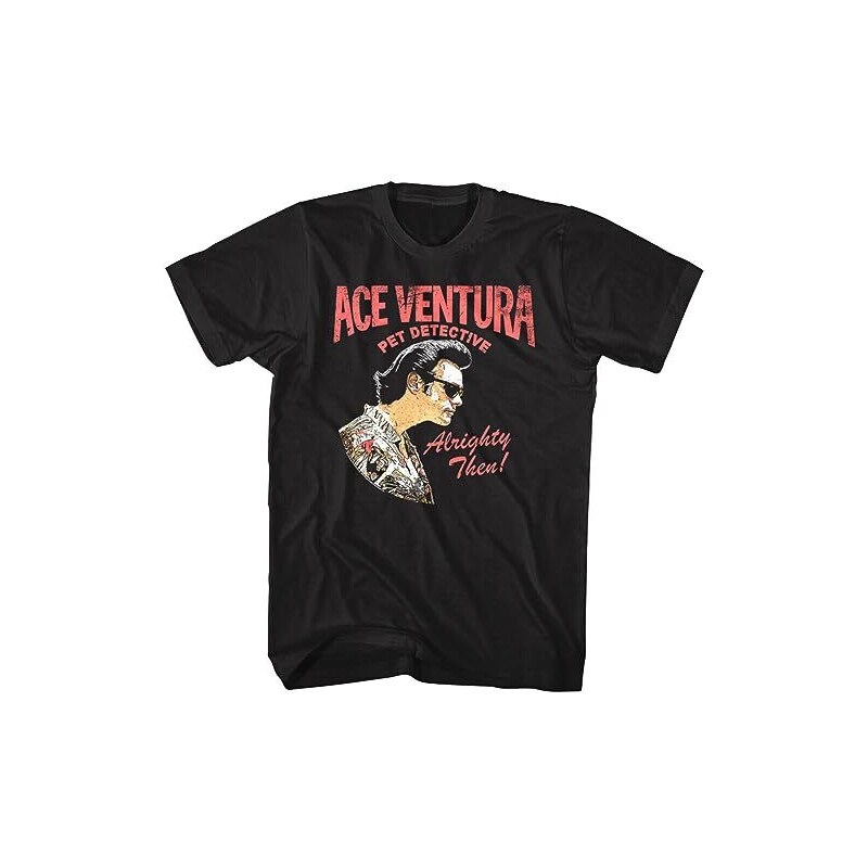 Aija Ace Ventura Pet Detective Profile Men S T Shirt Alrighty Then Jim