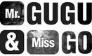 MR.GUGU & MISS GO