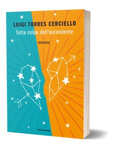 "Tutta colpa dell'ascendente" il libro di Luigi Torres Cerciello - Mondadori