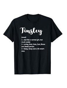 Personalized for Tinsley Definizione Tinsley Girl. Personalizzato per Tinsley Maglietta