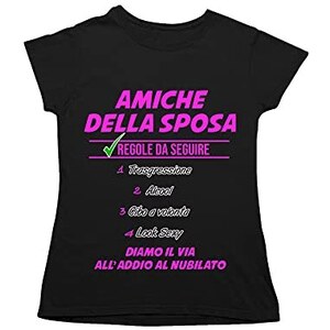 Maglietta Addio Al Nubilato 'Regole Da Seguire' - Cotone Stampato In Italia, Idea Regalo Divertente