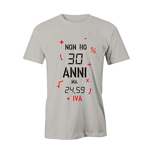 Puzzletee T-Shirt Compleanno Non Ho 30 Anni ma 24,59 + Iva - Idea Regalo -  Magliette Simpatiche e Divertenti - in Cotone 