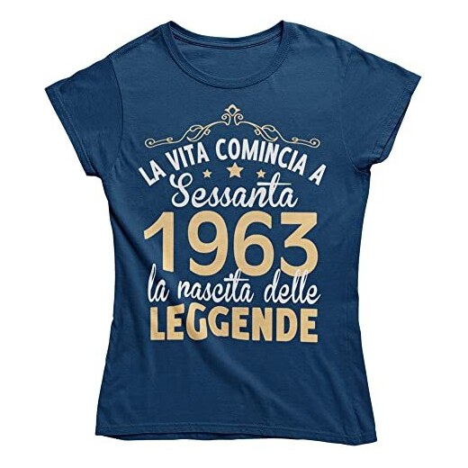 Vulfire Maglietta Donna Idea Regalo per Compleanno, 1963 La Vita Comincia a  sessanta la Nascita delle Leggende, Festa dei 60 Anni (Blu, M) 