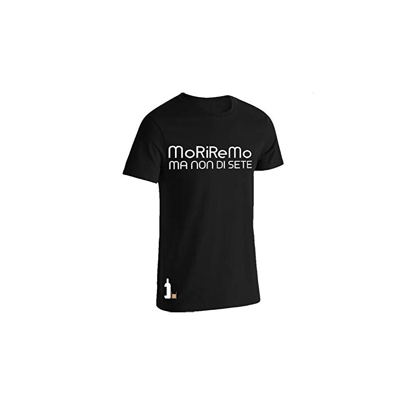 MORIREMO MA NON DI SETE Maglietta Nero Uomo Divertente T Shirt Cotone  Simpatica Wine Vino Sportiva Tshirt Maniche Corte 2018 con Scritte (XXL)