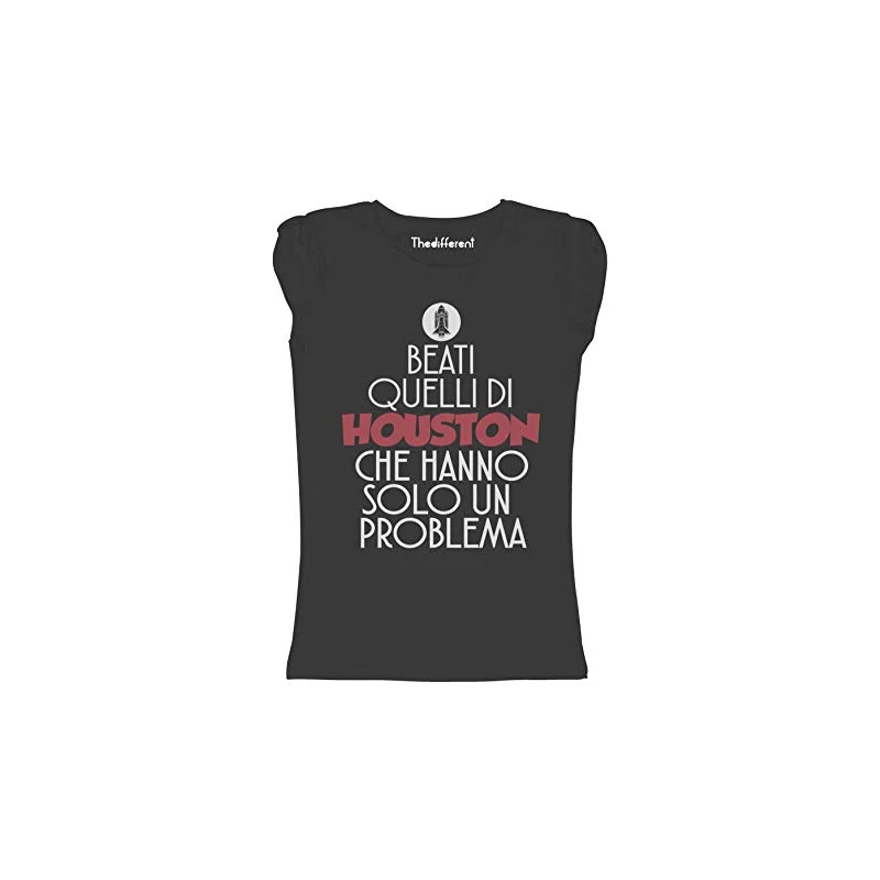 T-Shirt Donna Fiammata Frase Simpatica 'Beati Quelli Di Houston' - 100% Cotone Morbido, Idea Regalo Divertente